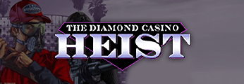 The Diamond Casino Heist