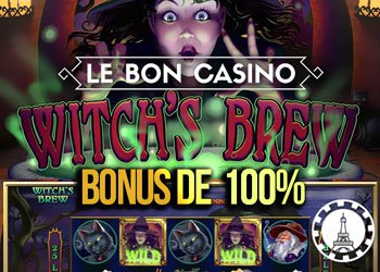 le bon casino offre un bonus de 100 euro sur le jeu Witchs Brew