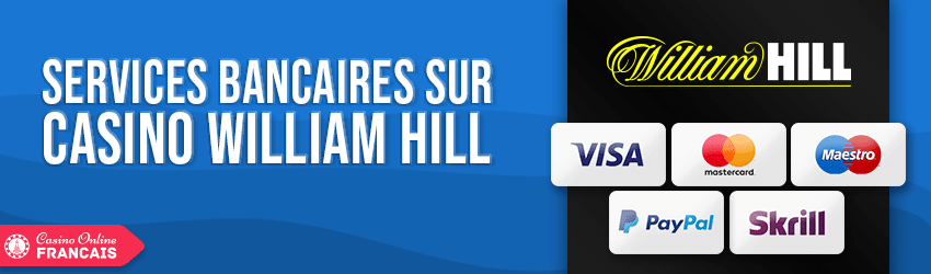 services bancaires william hill
