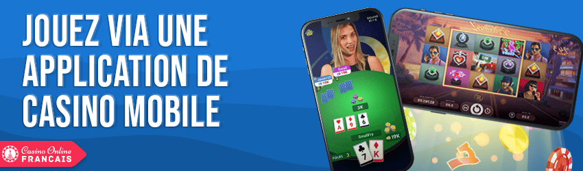 application de casino mobile