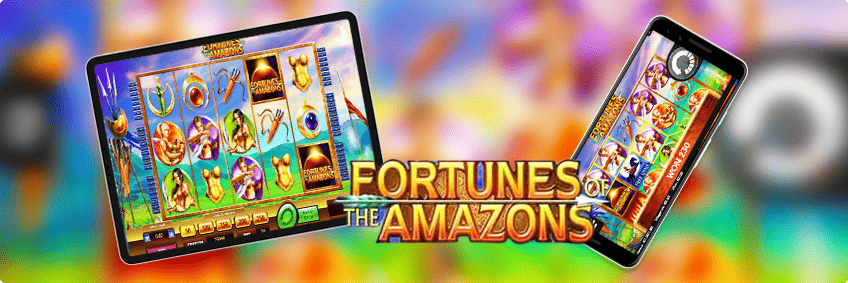 fortunes of the amazons