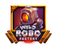 Wild Robo Factory Yggdrasil