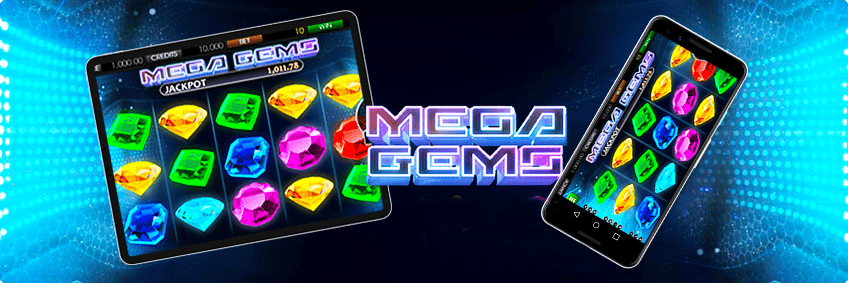 version mobile Mega Gems