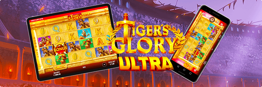 version mobile Tigers Glory Ultra