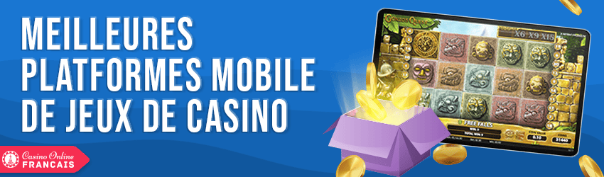 plateformes mobile de casino