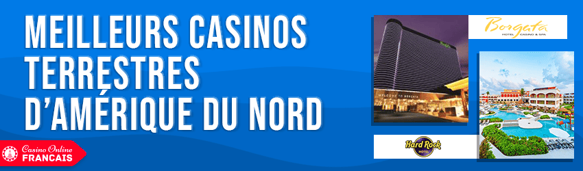 casinos amerique du nord top 5
