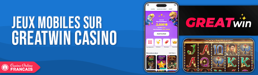 version mobile de greatwin casino