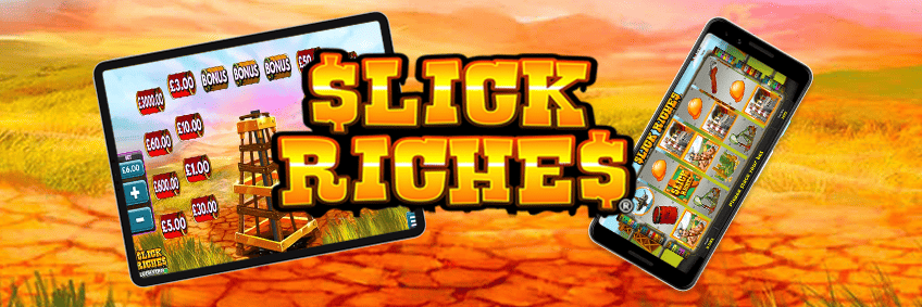 slick riches